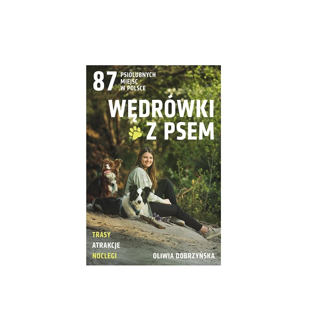 Książka "Wędrówki z psem. 87 wycieczek po Polsce"